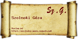 Szolnoki Géza névjegykártya